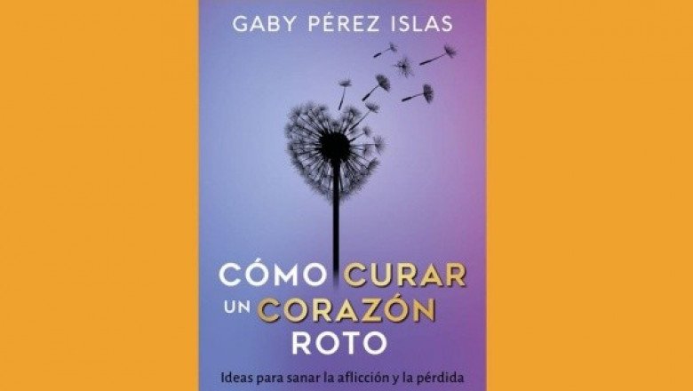 Columnas: Cómo curar un corazón roto