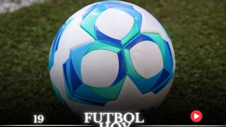Futbol hoy 19 de agosto de 2025: ¿Dónde ver los partidos en vivo?