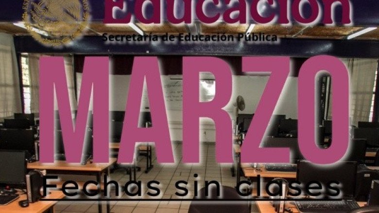 SEP: Estos son los días que NO habrá clases en marzo 2026