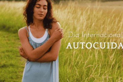 Así es el verdadero autocuidado personal este 24 de julio